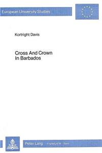 Cross & Crown in Barbados