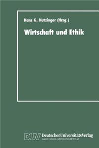 Wirtschaft Und Ethik