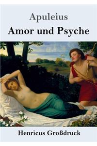Amor und Psyche (Großdruck)