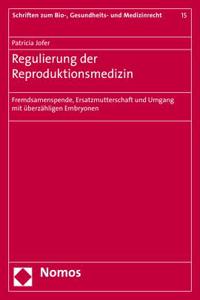 Regulierung Der Reproduktionsmedizin