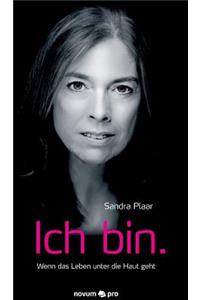 Ich bin.