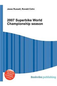 2007 Superbike World Championship Season