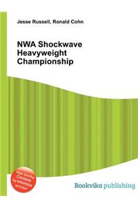 Nwa Shockwave Heavyweight Championship