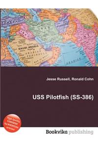 USS Pilotfish (Ss-386)