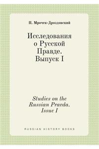 Studies on the Russian Pravda. Issue I
