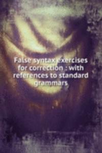 FALSE SYNTAX EXERCISES FOR CORRECTION W