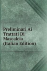 Preliminari Ai Trattati Di Mascalcia