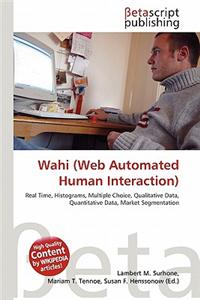 Wahi (Web Automated Human Interaction)
