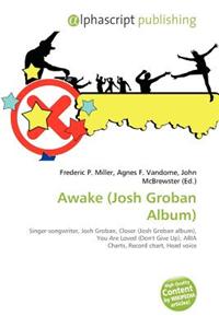 Awake (Josh Groban Album)