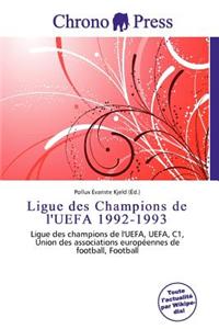 Ligue Des Champions de L'Uefa 1992-1993