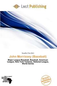 John Morrissey (Baseball)