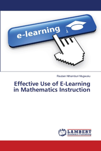 Effective Use of E-Learning in Mathematics Instruction