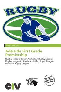Adelaide First Grade Premiership