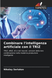 Combinare l'intelligenza artificiale con il TRIZ