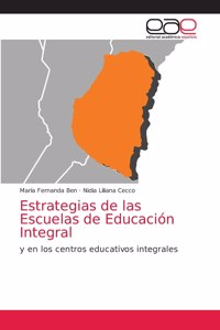 Estrategias de las Escuelas de Educación Integral