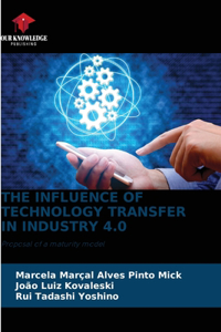 Influence of Technology Transfer in Industry 4.0