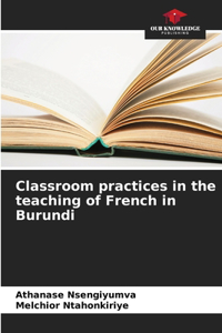 Classroom practices in the teaching of French in Burundi