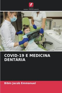 Covid-19 E Medicina Dentária