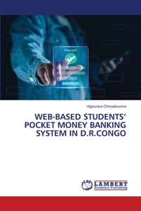 Web-Based Students' Pocket Money Banking System in D.R.Congo