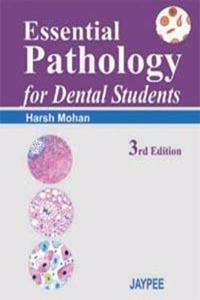 Essential Pathology for Dental Students