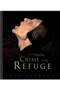 Odd Nerdrum: Crime and Refuge