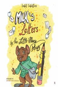 Milks's Letters by the Little Mouse Pérez