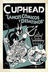 Cuphead 1. Lances Comicos y Desatinos