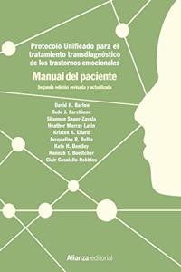 Protocolo unificado para el tratamiento transdiagnostico de los trastornos emocionales. Manual del paciente: 2.a edicion
