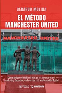 El Método Manchester United