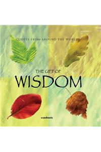 Gift of Wisdom (Quotes)