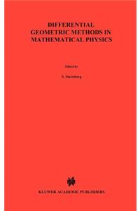 Differential Geometric Methods in Mathematical Physics