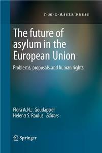 The Future of Asylum in the European Union