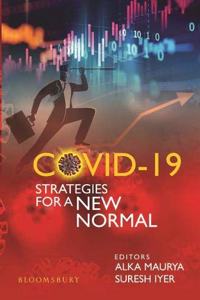COVID 19: Strategies for a New Normal