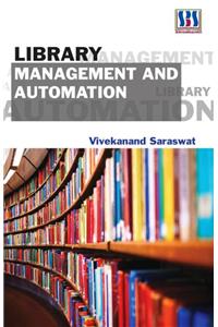 LIBRARY MANAGEMENT & AUTOMATION