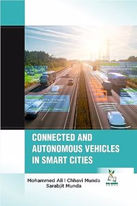 Connected and Autonomous Vehicles in Smart Cities