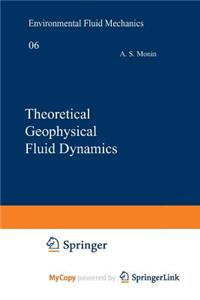 Theoretical Geophysical Fluid Dynamics