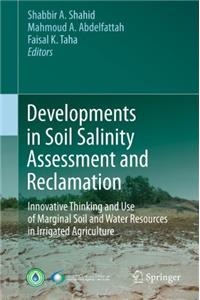Developments in Soil Salinity Assessment and Reclamation