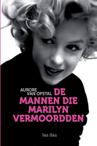 De mannen die Marilyn vermoordden