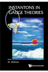 Instantons in Gauge Theories