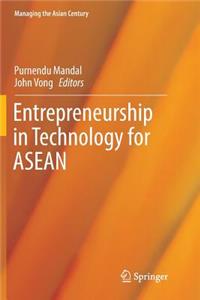 Entrepreneurship in Technology for ASEAN