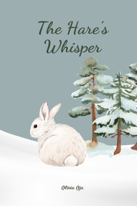 The Hare's Whisper