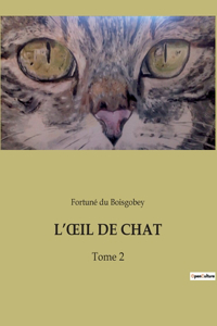 L'Oeil de Chat