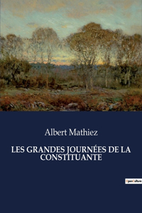 Les Grandes Journées de la Constituante