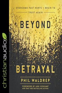 Beyond Betrayal