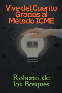 Vive del Cuento Gracias el Método ICME