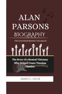 Alan Parsons Biography