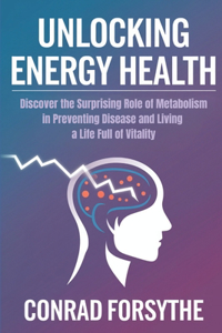Unlocking Energy Health