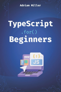 TypeScript for Beginners