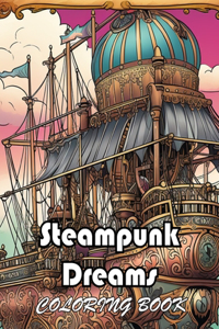 Steampunk Dreams Coloring Book
