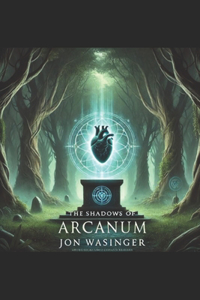 The Shadows of Arcanum